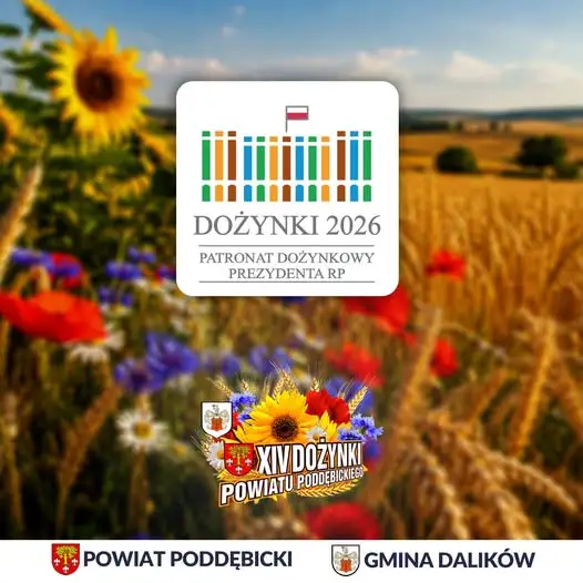 XIV Dożynki Powiatu Poddębickiego pod patronatem Prezydenta RP