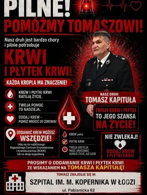 Pomoc dla Druha Tomasza Kapituły – pilna potrzeba krwi i płytek