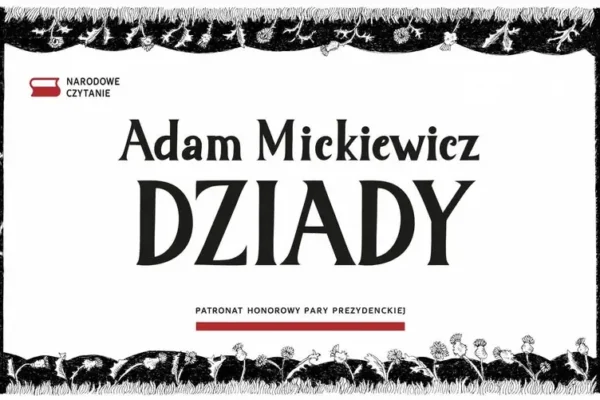 Narodowe Czytanie 2026 w Uniejowie: Dziady Mickiewicza już 4 września