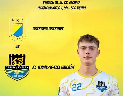 Dziś mecz Ostrovii Ostrowy w Kutnie – zapraszamy na stadion!