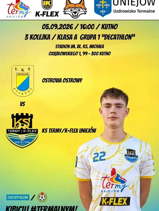 Dziś mecz Ostrovii Ostrowy w Kutnie – zapraszamy na stadion!